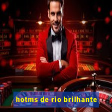 hotms de rio brilhante